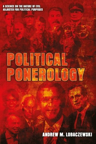 Book Cover Political Ponerology (A Science on the Nature of Evil Adjusted for Political Purposes)