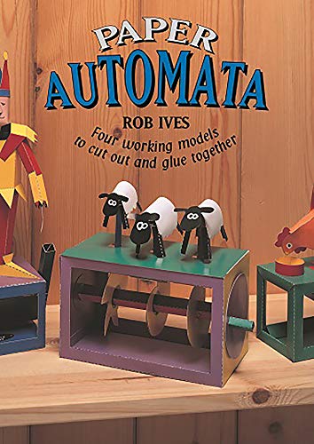 Book Cover Paper Automata: Four Working Models to Cut Out and Glue Together