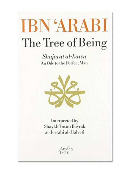 Book Cover The Tree of Being: An Ode to the Perfect Man