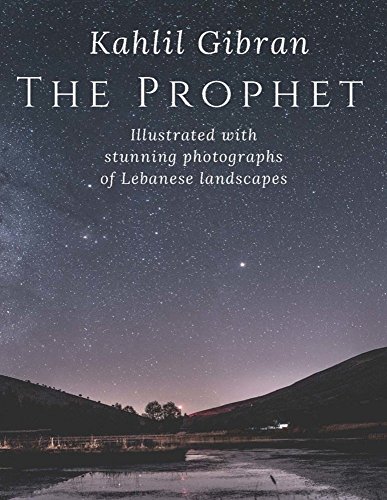 Book Cover The Prophet: An Illustrated Edition of Kahlil Gibranâ€™s Masterpiece