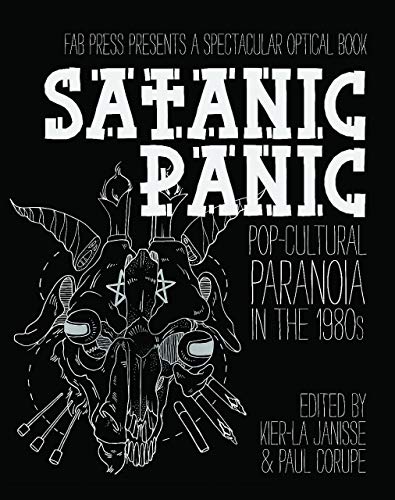 Book Cover Satanic Panic: Pop-Cultural Paranoia in the 1980s