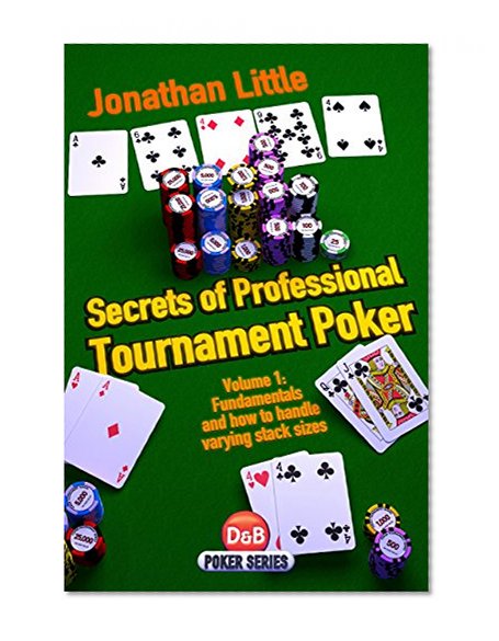 Book Cover Secrets of Professional Tournament Poker (D&B Poker Series) (Volume 1)