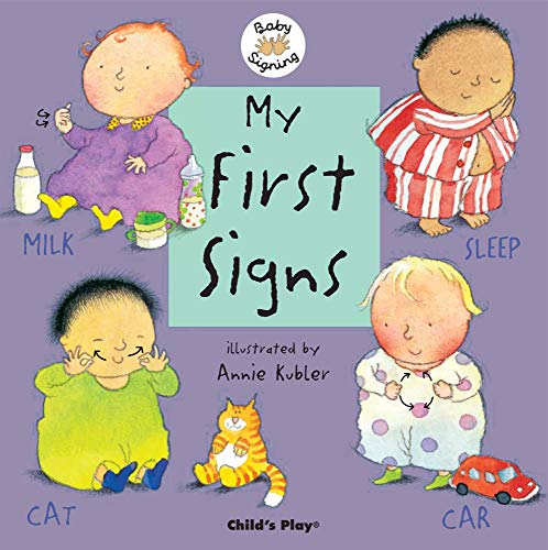 Book Cover My First Signs: American Sign Language (Baby Signing)