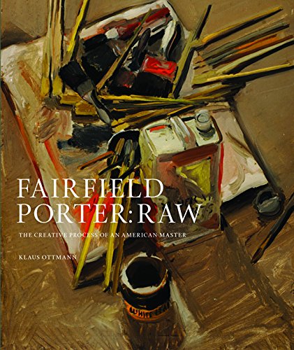 Book Cover Fairfield Porter: Raw: The Creative Process of an American Master