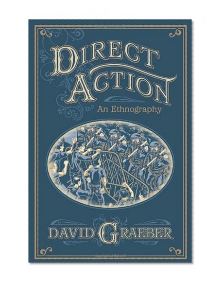 Book Cover Direct Action: An Ethnography