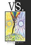vs. - Duality and Conflict in Magick, Mythology and Paganism