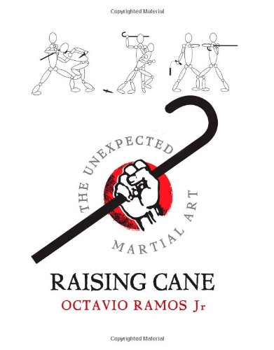 Book Cover Raising Cane - The Unexpected Martial Art