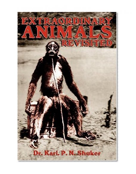 EXTRAORDINARY ANIMALS REVISITED