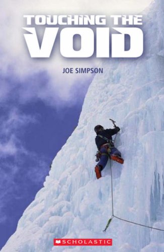 Touching the Void (Scholastic ELT Readers) (Scholastic ELT Readers)