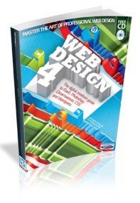 Web Design 4 The Creative's Guide to Flash, Photoshop, Dreamweaver, CSS and Wordpress