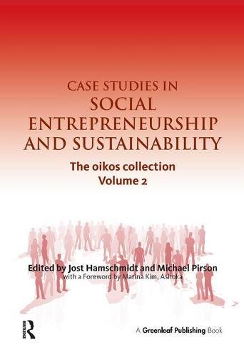 Book Cover Case Studies in Social Entrepreneurship and Sustainability: The oikos collection Vol. 2