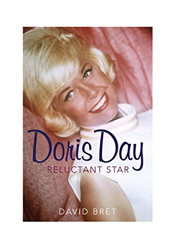 Doris Day: A Reluctant Star