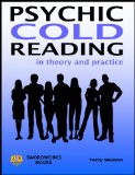 Psychic Cold Reading - In Theory and Practice