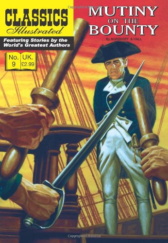 Book Cover Mutiny on the Bounty (Classics Illustrated)