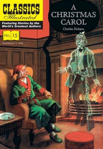 Book Cover A Christmas Carol (Classics Illustrated)