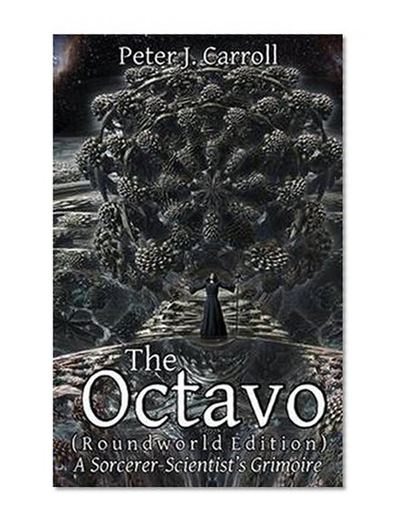 Book Cover The Octavo: A Sorcerer-Scientist's Grimoire