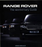 Range Rover: The Anniversary Guide