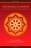 The Dharma Manifesto: A New Vision for Global Transformation