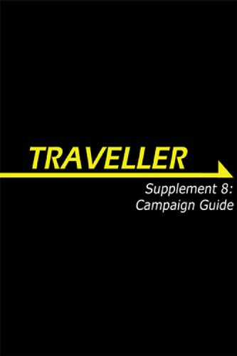 Supplement 9: Campaign Guide