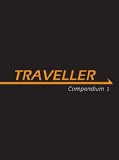 Traveller Compendium 1 (Traveller Sci-Fi Roleplaying)