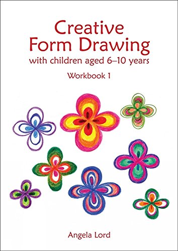 Book Cover Creative Form Drawing 6-10 years: Workbook 1 (Education)