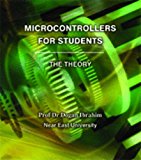Microcontrollers for Students - the Theory