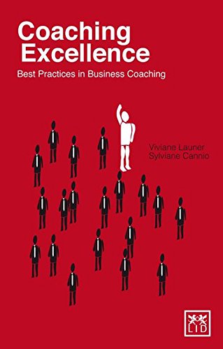 Book Cover Coaching Excellence: Best Practices in Business Coaching