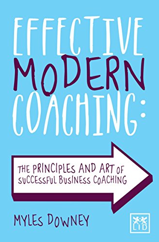 Book Cover Effective Modern Coaching: The Principles and Art of Successful Business Coaching
