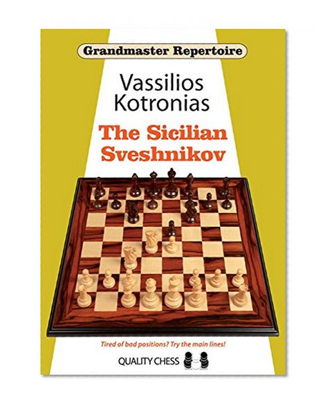 Book Cover The Sicilian Sveshnikov (Grandmaster Repertoire)