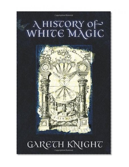 A History of White Magic