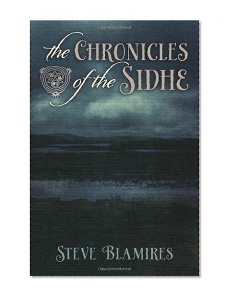 The Chronicles of the Sidhe