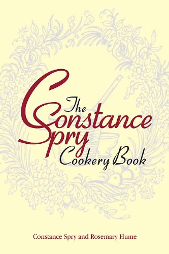CONSTANCE SPRY COOKERY BOOK, THE