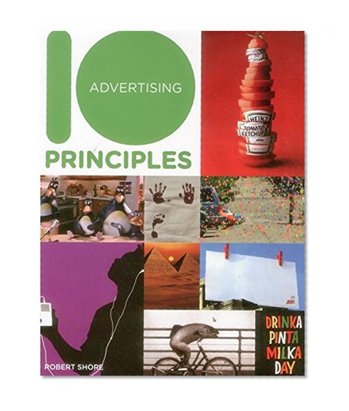 10 Principles of Good Advertising