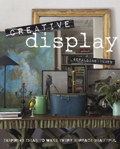 Creative Display: Inspiring ideas to make every surface beautiful