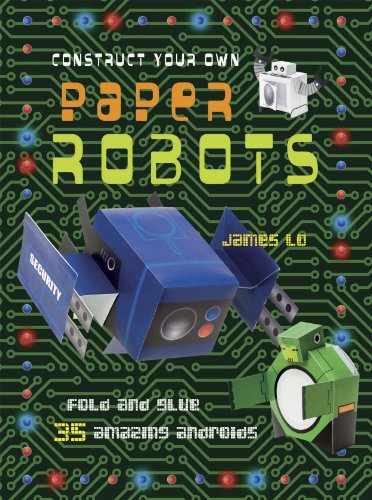 Construct Your Own Paper Robot