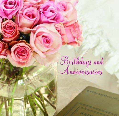 Birthdays and Anniversaries (Birthday Book)