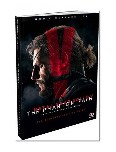 Metal Gear Solid V: The Phantom Pain, the Complete Official Guide