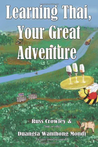 Learning Thai, Your Great Adventure