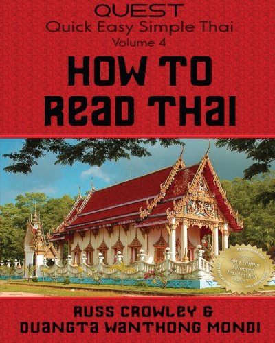 How to Read Thai: Colour version (Quest: Quick, Easy, Simple Thai) (Volume 4)