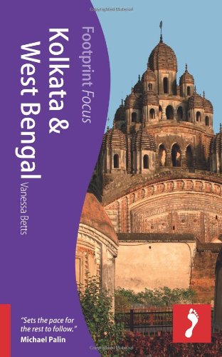 Kolkata & West Bengal (Footprint Focus)