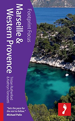 Marseille & Western Provence (Footprint Focus)