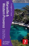 Marseille & Western Provence (Footprint Focus)
