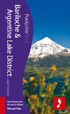 Bariloche & Argentine Lake District (Footprint Focus)