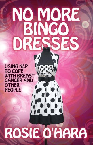 No More Bingo Dresses: Using Nlp to Cope with Breast Cancer and Other People