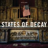 States of Decay: Urbex New York & Americas Forgotten North East
