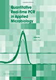 Quantitative Real-time PCR in Applied Microbiology