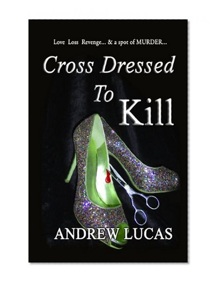Cross Dressed to Kill