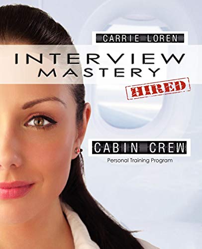 Interview Mastery | Pass the Cabin Crew Interview