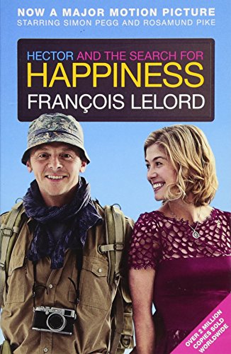 Hector & the Search for Happiness (Film Edition) (Hector's Journeys)