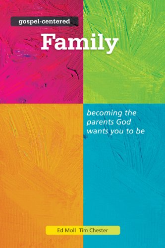 Gospel Centered Family